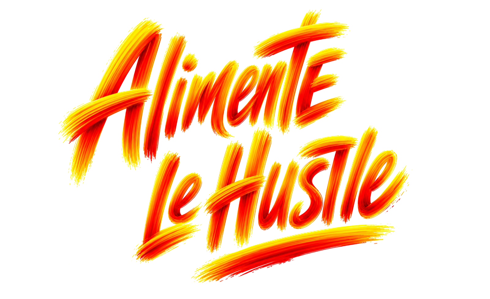 Alimente le Hustle — Fuel the Hustle